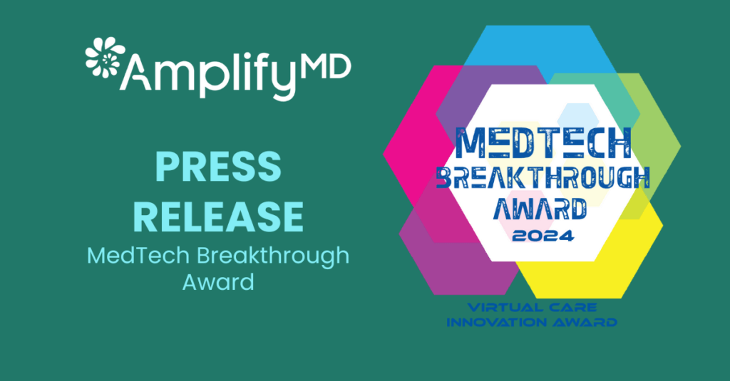 AmplifyMD Wins MedTech Breakthrough Award 2024