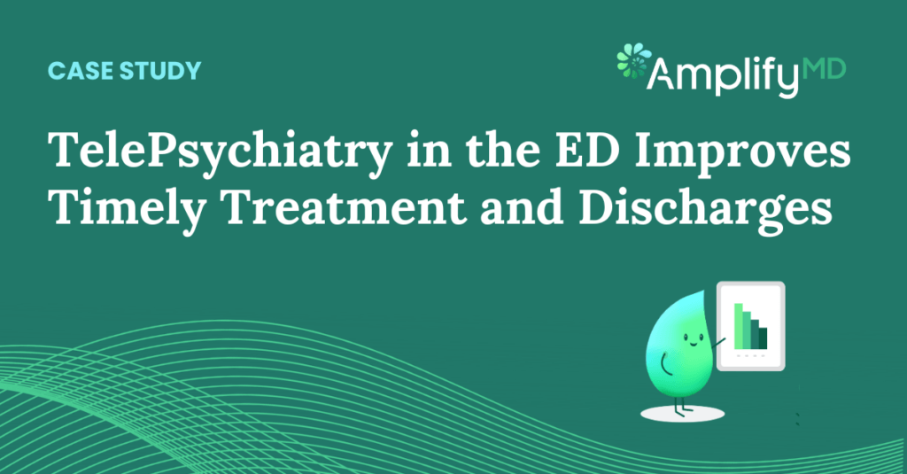 TelePsychiatry in the ED Improves Timely Treatment and Discharges Case Study